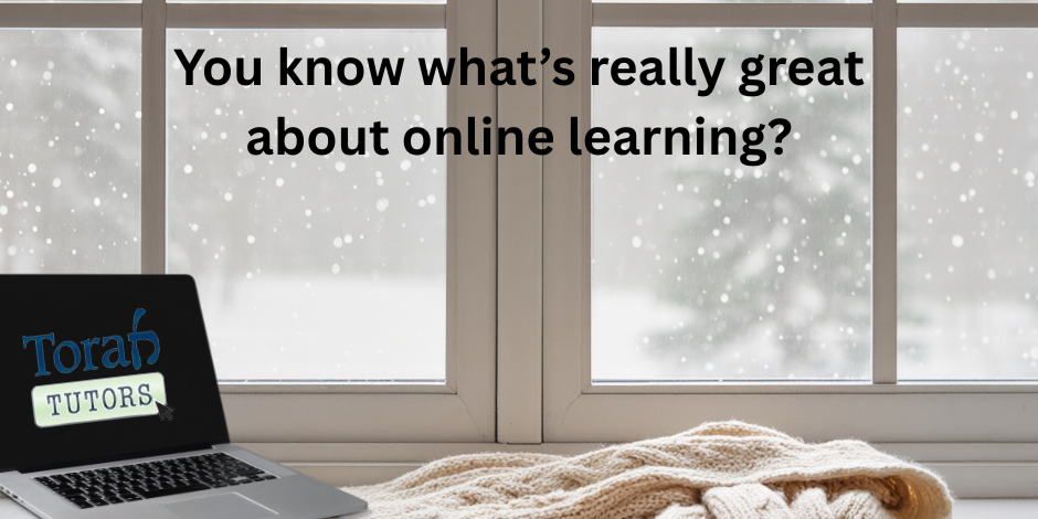 You know what’s great about online learning